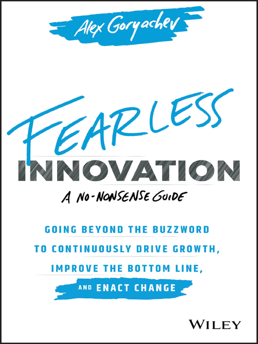 Title details for Fearless Innovation by Alex Goryachev - Available